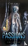 Simes, Lena - Passions – A Story of Love