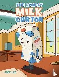Lee, Jade - The Lonely Milk Carton