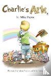 Payne, Mike - Charlie's Ark