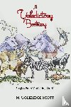 Scott, M. Coleridge - A Valedictory Bestiary