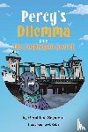 Seymour, Geraldine - Percy’s Dilemma plus The Cosmeston Secret