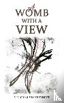 Stonestreet, Malcolm - A Womb With a View