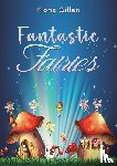 Gillen, Fiona - Fantastic Fairies