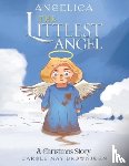 Brownjohn, Carole May - Angelica: The Littlest Angel