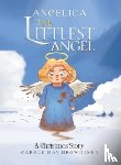 Brownjohn, Carole May - Angelica: The Littlest Angel