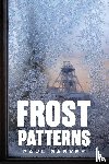 Garvey, Paul - Frost Patterns