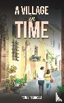 Pecorelli, Penny - A Village in Time