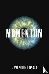 March, Juan Antonio - Momentum