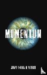March, Juan Antonio - Momentum