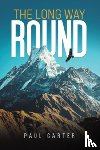 Carter, Paul - The Long Way Round