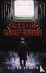 Koliander, May - Tales for Fantasy Hunters
