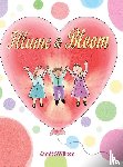 Wilson, Annie - Illume & Bloom