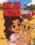 Brockhurst, Lee - Lori and the Lion Animal Rescue