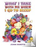 Bobotic, Joana - What I take with me when I go to sleep