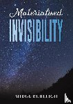Burleigh, Midge - Materialised Invisibility