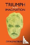 Robinson, George - Triumph of the Imagination