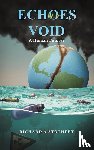 Stothert, Richard A - Echoes in a Void