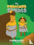 Mooi, Samantha - The Princess Knights