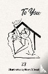 ., ZK - To You