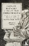 Friesen, Abraham - Caught between Christ and Christendom