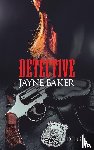 ., Diego - Detective Jayne Baker
