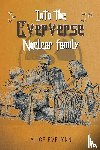 Evelynn, Alice - Into the Eververse: Nuclear Family