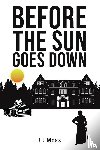 Moss, J J - Before the Sun Goes Down