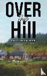 Baldock, Christine - Over the Hill