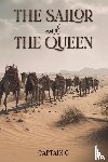 ., Captain C - The Sailor and the Queen