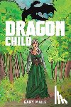 Maile, Gary - Dragon Child