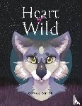 Smith, Olivea - Heart of Wild