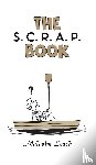 Leach, Malcolm - The S. C. R. A. P. Book