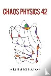 ., Mishmashaton - Chaos Physics 42