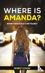 Shaw, Robert D - Where Is Amanda?