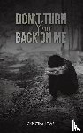 Lowe, Christina - Don't Turn Your Back on Me