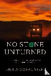 Sikri, Richa Goyal - No Stone Unturned
