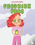 Bunn, Christine - Fredrick Frog