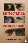 Christie-Miller, Ian - Conscience – The Restoration