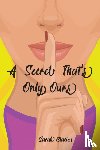 Ciacia, Sarah - A Secret That's Only Ours