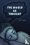 Kumar, Jai - The World as Thought