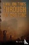 Borazio, Mario - A Million Times through the War Zone