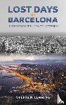 Kenning, Stephen - Lost Days in Barcelona