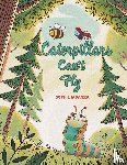 Iadanza, Sophie - Caterpillars Can't Fly