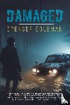 Coleman, Spencer - Damaged