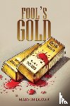 Dixon, Marvin - Fool’s Gold