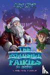 Derbyshire, Jacqueline - The Roadside Fairies Save Christmas
