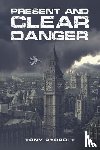 Rycroft, Tony - Present and Clear Danger