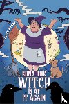 Roark, Gaye - Edna the Witch Is At It Again