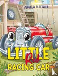 Fletcher, Angela - Little Red Racing Car
