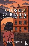Christie, S R - Closed Curtains
